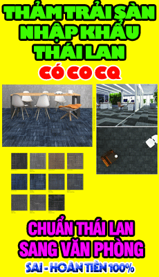 Thảm trải sàn nhập khẩu Thái Lan có CO CQ. Sai đền tiền 100%